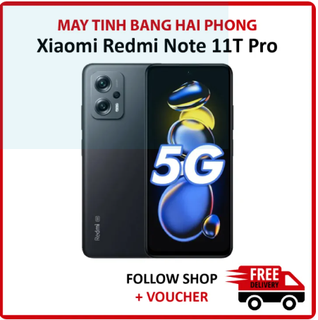 Điện thoại Xiaomi Redmi Note 11T Pro Fullbox, màn hình 144Hz chi