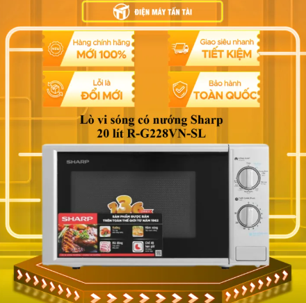 Lò vi sóng có nướng Sharp 20 lít R-G228VN-SL-GIAO TOÀN QUỐC - CH