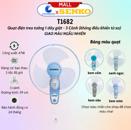 Quạt Treo Tường 3 Cánh Senko T1682 - Công Suất 47w - 1 Dây Giựt