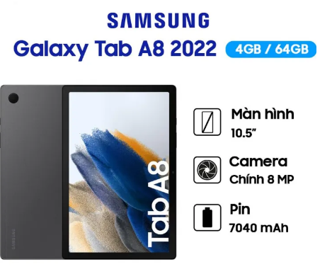 Máy tính bảng Samsung Galaxy Tab A8 2022 chính hãng 10.5'' 4/64G