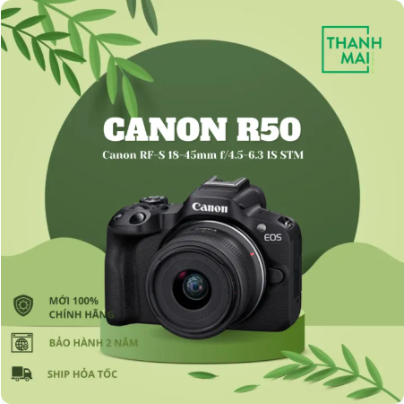 Máy ảnh Canon EOS R50 kit Canon RF-S 18-45mm f/4.5-6.3 IS STM